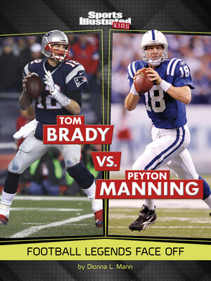 cover image of Tom Brady vs. Peyton Manning